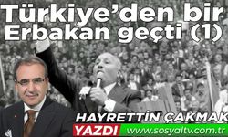Türkiye’den bir Erbakan geçti (1)