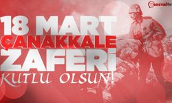 18 Mart Çanakkale Zaferi ve Şehitleri Anma Günü!