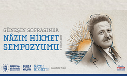 Büyükşehir’den ‘Güneşin Sofrasında Nâzım Hikmet Sempozyumu’