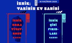 "İznik: Tarihin Ev Sahibi Sergileri” ziyarete açılıyor