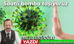 Saatli bomba taşıyoruz