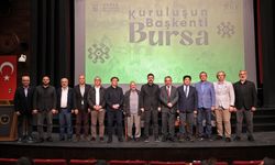 Kuruluştan yükselişe Bursa'nın önemi