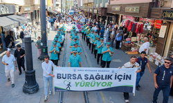 Bursa sağlık için yürüdü