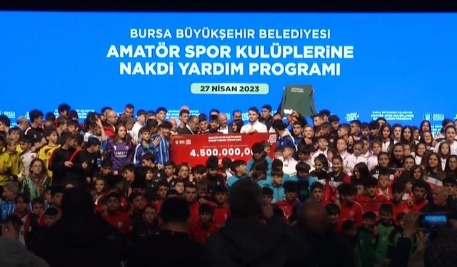 Bursa Büyükşehir Belediyesi'nden amatör spor kulüplerine maddi destek