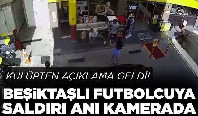 Beşiktaşlı futbolcu Emrecan Uzunhan'a saldırı anı kamerada!