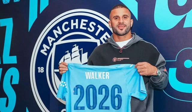 Manchester City, Kyle Walker'ın sözleşmesini 2026'ya uzattı