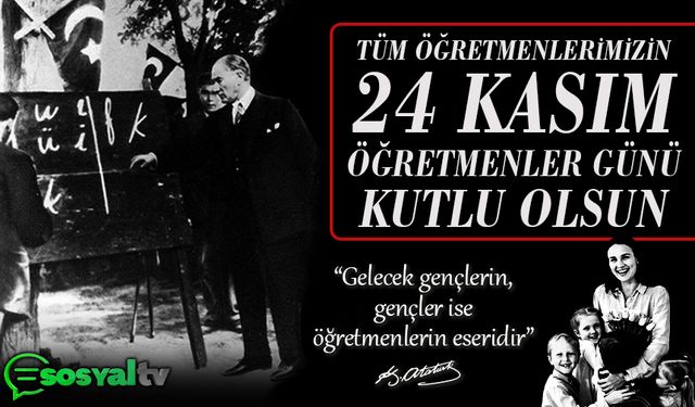 24 Kasım Öğretmenler Günü