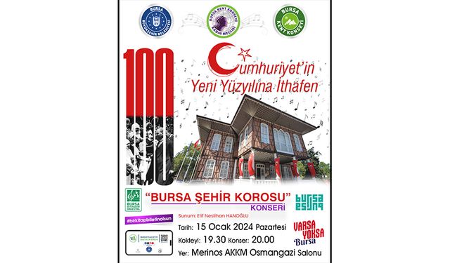 Bursa Şehir Korosu'ndan Cumhuriyet döneminin en şanlı eserleri