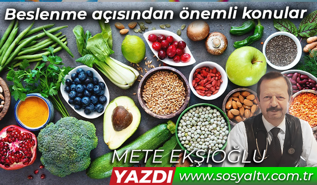 Beslenme açısından önemli konular