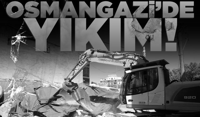 Osmangazi’de kaçak yapılara geçit verilmiyor