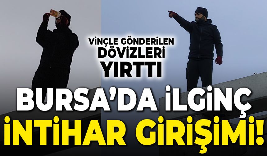 Bursa İnegöl ilçesinde fabrika inşaatında ilginç intihar girişimi! Vinçle gönderilen dövizleri elleriyle yırttı