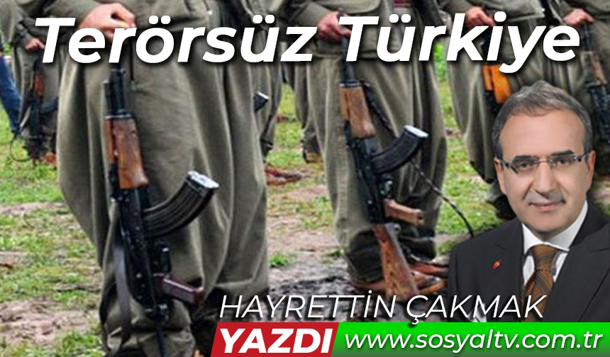 Terörsüz Türkiye