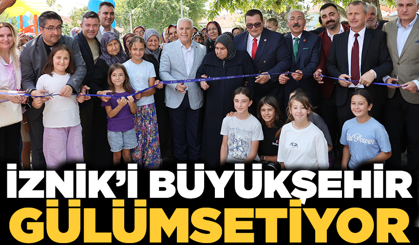 İznik, Büyükşehir’le daha yeşil