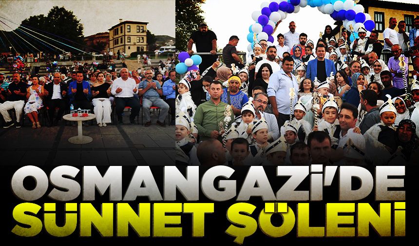 Osmangazi Belediyesi’nden 200 çocuğu mutlu eden organizasyon