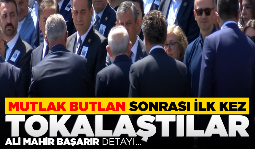 Mutlak butlan kararı sonrası ilk: Kılıçdaroğlu ve Özel, cenaze töreninde tokalaştı