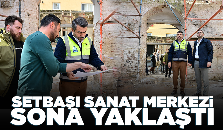 Yıldırım’a yeni kültür ve sanat merkezi: Setbaşı Sanat Merkezi sona yaklaştı