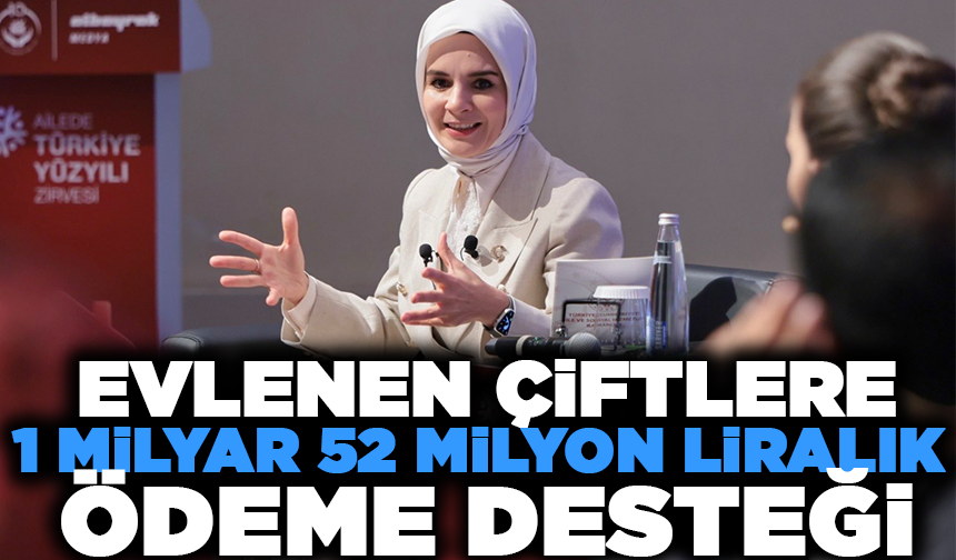 Evlenen çiftlere 1 milyar 52 milyon liralık ödeme desteği