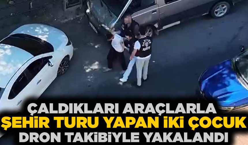 13 yaşındaki çocuk çaldığı minibüsle İstanbul turu yaptı; polis havadan takiple yakaladı