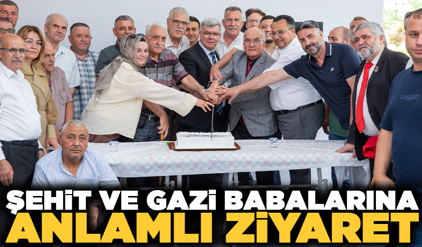 Şehit ve gazi babalarına anlamlı ziyaret