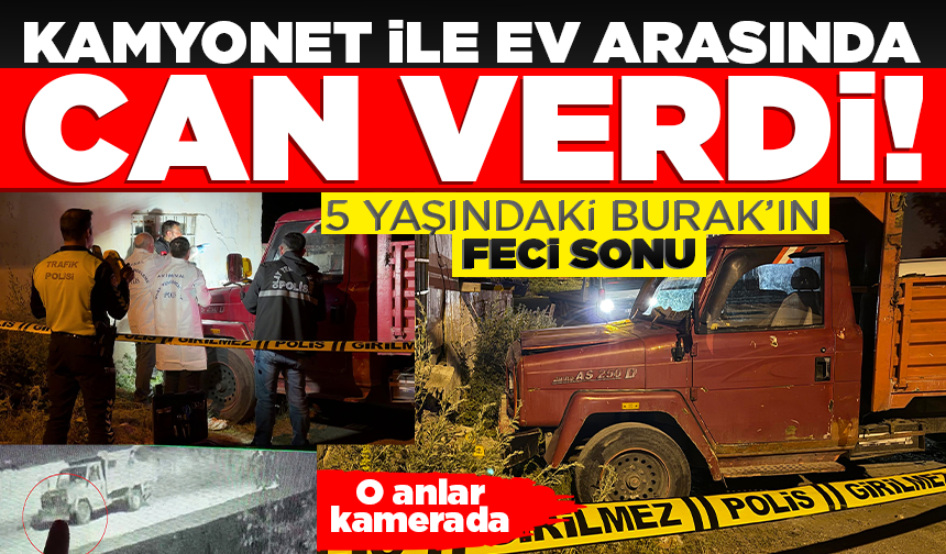 Çocuklar oynarken hareket eden kamyonet ile ev arasında sıkışan Ayaz öldü