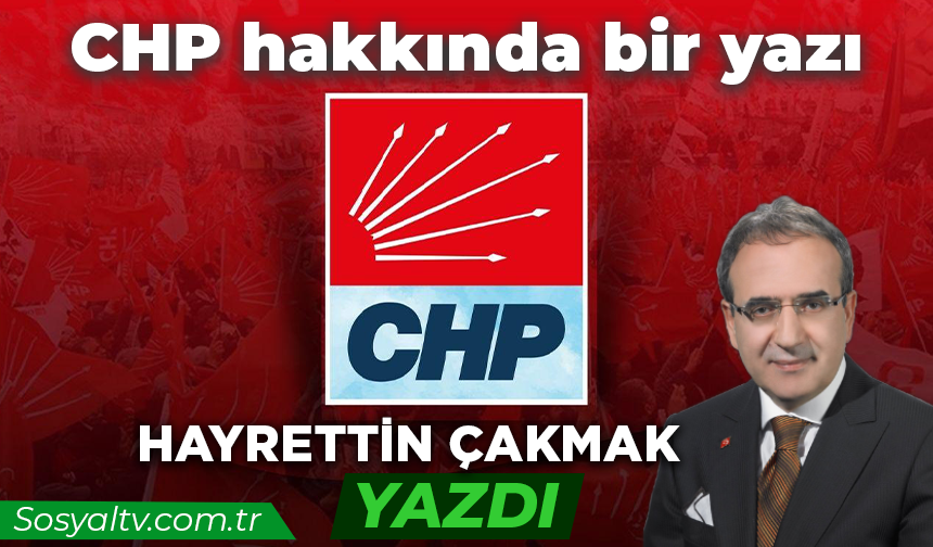 CHP hakkında bir yazı