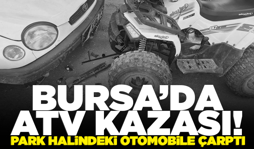 İnegöl’de ATV kazası: 69 yaşındaki sürücü yaralandı