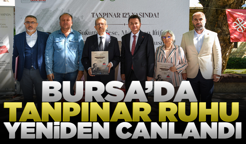 Bursa’da Tanpınar ruhu yeniden canlandı