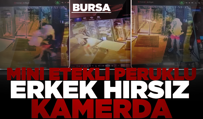 Bursa'da mini etek giyip peruk takan erkek mağazadan kilim çaldı