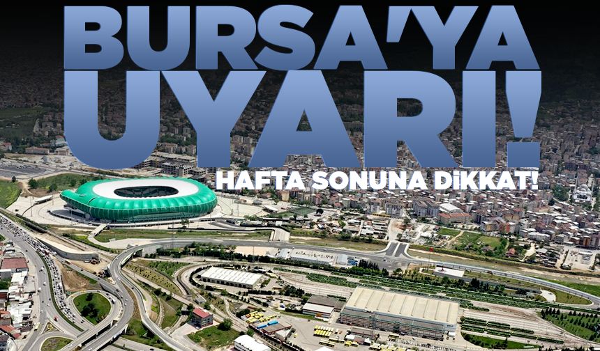 Bursa'da hafta sonu yağış kapıda (12 Haziran 2026 hava durumu)