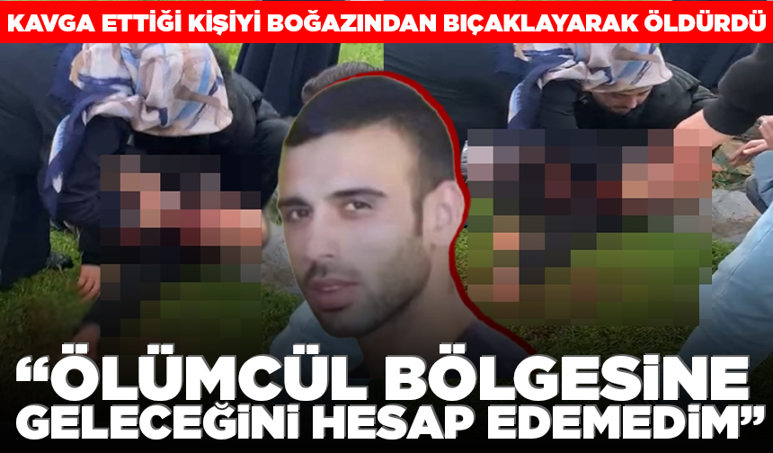 Bursa'da kavga ettiği kişiyi katletti! "Ölümcül bölgesine geleceğini hesap edemedim"