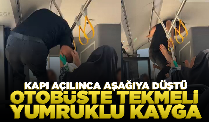 Otobüste tekmeli, yumruklu kavga
