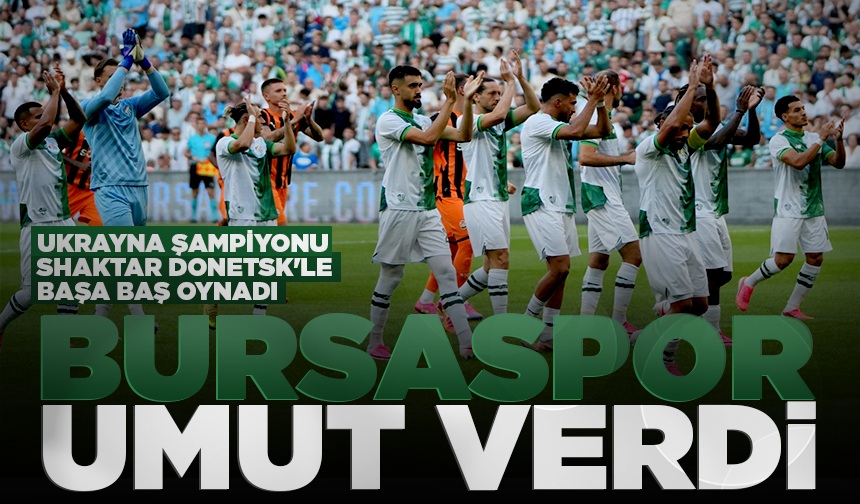 Bursaspor umut verdi