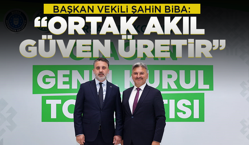 Bursa Kent Konseyi'nin yeni başkanı Orhan Samast oldu... Başkan Vekili Biba: "Ortak akıl güven üretir"