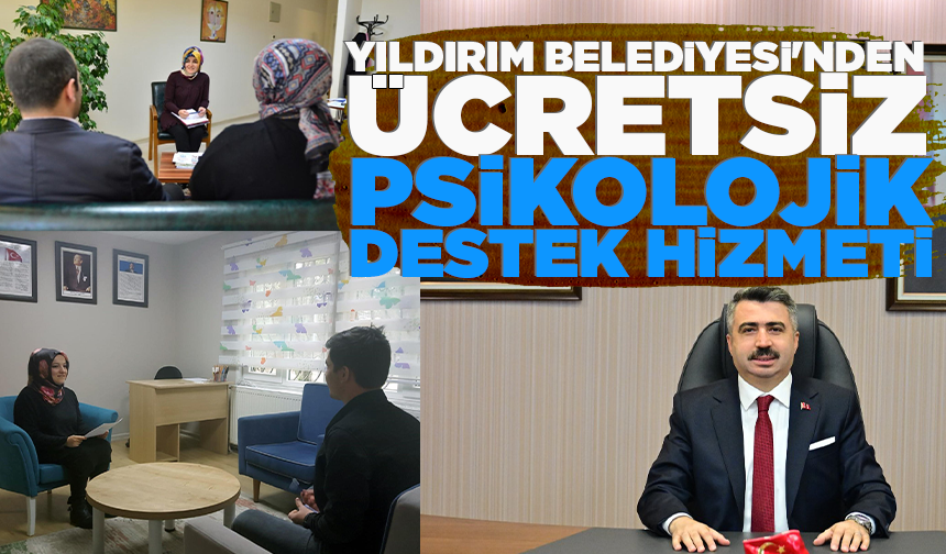 Yıldırım Belediyesi'nden ücretsiz psikolojik destek hizmeti