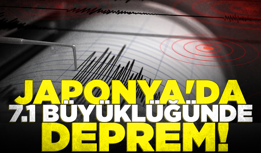 Japonya'da 7.1 büyüklüğünde deprem