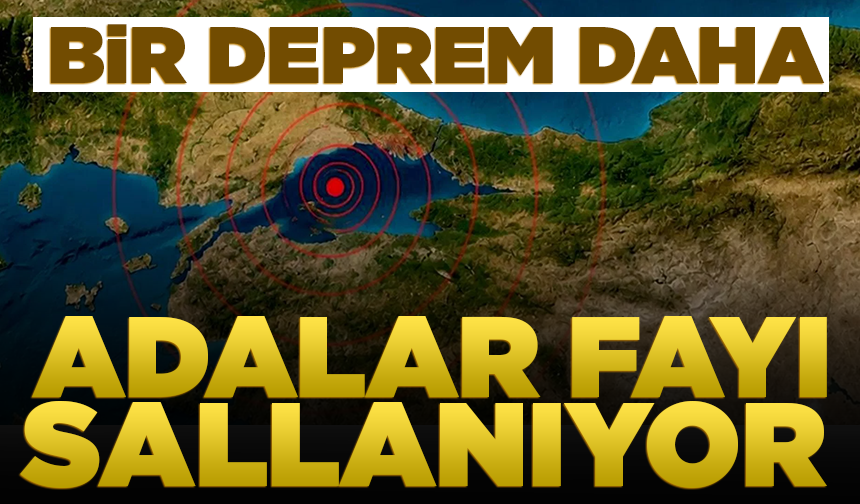 Marmara’da deprem hareketliliği! Adalar açıklarında 3.1 büyüklüğünde sarsıntı