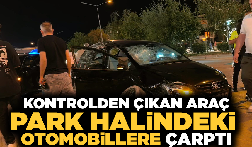 Kontrolden çıkan araç iki otomobile çarptı: 2 yaralı