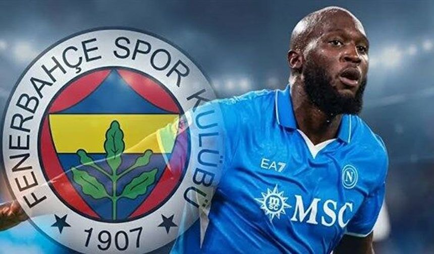 Fenerbahçe, Lukaku transferini açıkladı