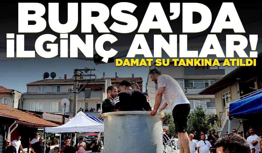 Böyle gelenek görülmedi.. Damat su tankına atıldı