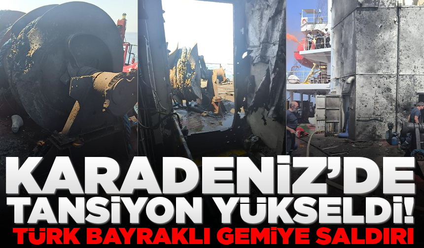 Rusya açıklarındaki Türk kuru yük gemisine İHA saldırısı