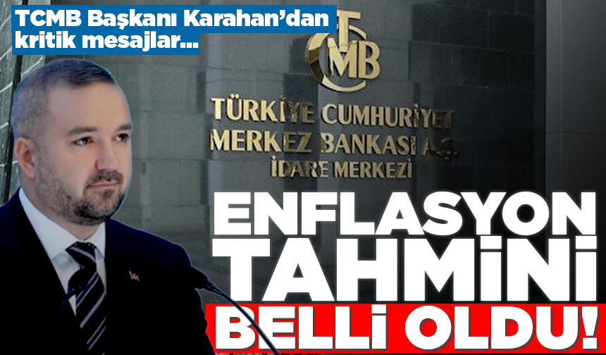 Merkez Bankası enflasyon tahminini açıkladı