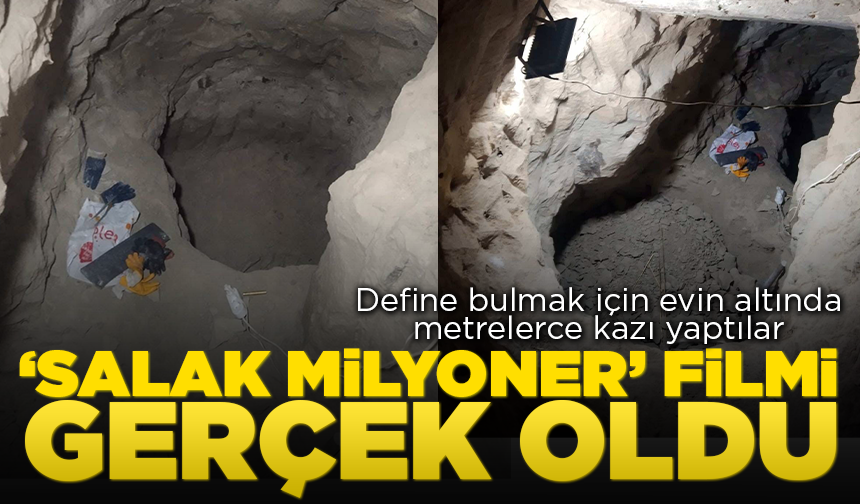 'Salak Milyoner' filmi gerçek oldu: Define bulmak için evin altında metrelerce kazı yaptılar