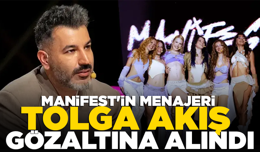 Manifest grubunun kurucusu ve menajeri Tolga Akış gözaltına alındı