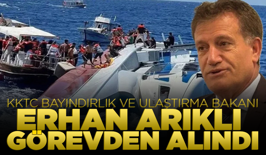 KKTC Bayındırlık ve Ulaştırma Bakanı Erhan Arıklı görevden alındı