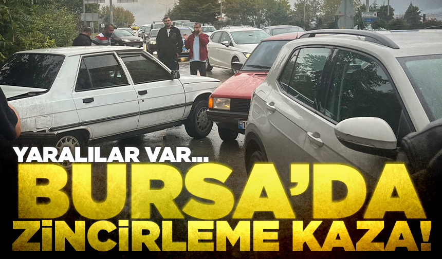 Bursa'da zincirleme kaza: 2 yaralı