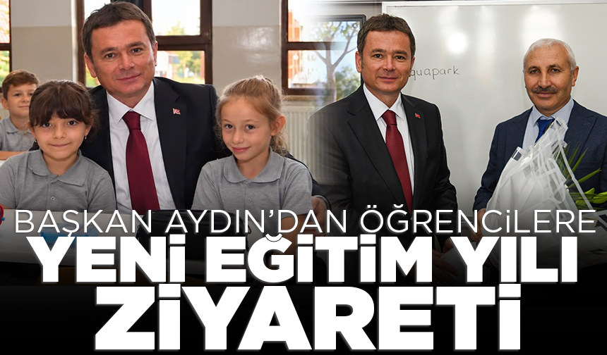 Başkan Erkan Aydın öğrencilerin ilk gün heyecanını paylaştı