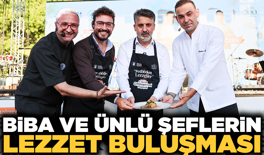 Şahin Biba ve ünlü şeflerden lezzet buluşması