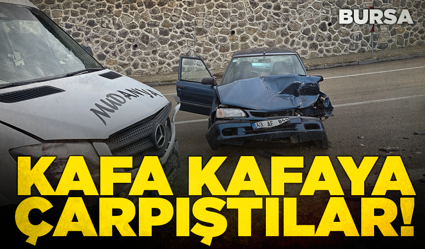 Bursa'da kafa kafaya çarpıştılar