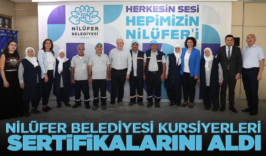 Nilüfer Belediyesi kursiyerleri sertifikalarını aldı