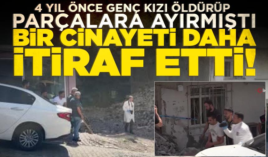Kan donduran olay! Bir genç kızın daha hayatına son verdiğini itiraf etti